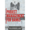 Project Management for Banks - Paperback