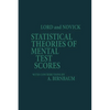 Statistical Theories of Mental Test Scores - Paperback