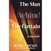 The Man Behind the Curtain: A Memoir - Paperback
