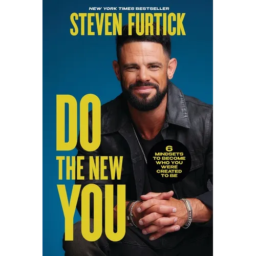 Do the New You: 6 Mindsets to Become Who You Were Created to Be - Hardcover