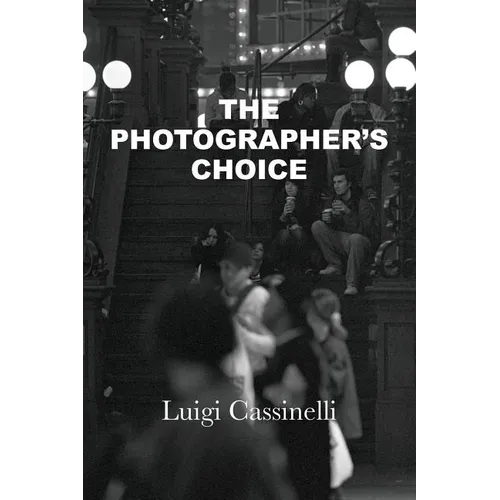 The Photographer's Choice - Paperback