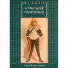 Little Lord Fauntleroy: Unabridged and Illustrated: With numerous Illustrations by Reginald Birch - Paperback