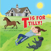 T is for Tilly! - Paperback