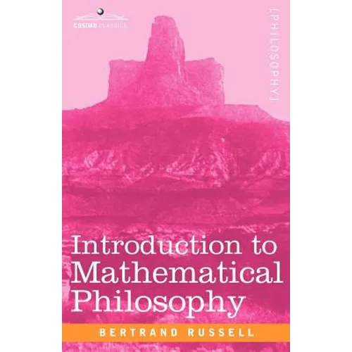Introduction to Mathematical Philosophy - Paperback