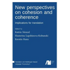 New perspectives on cohesion and coherence: Implications for translation - Hardcover