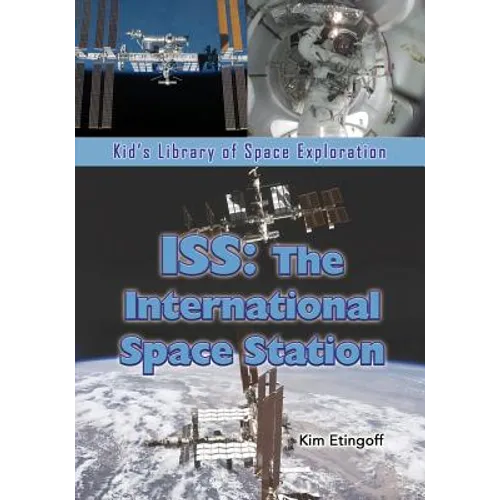ISS: The International Space Station - Paperback