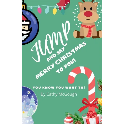 Jump and Say Merry Christmas to You! Book 14 - Paperback