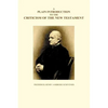 A Plain Introduction to the Criticism of the New Testament, Volumes I and II - Paperback