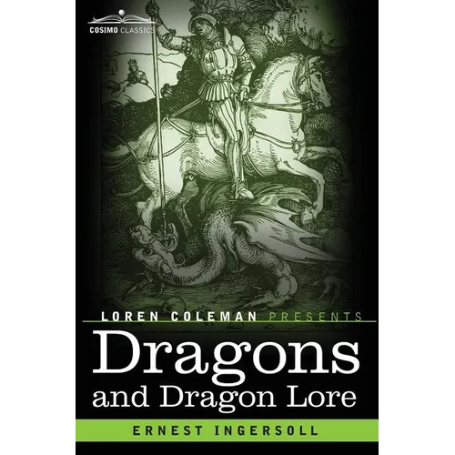 Dragons and Dragon Lore - Paperback