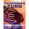 Charisma's Turn: A Graphic Novel - Hardcover