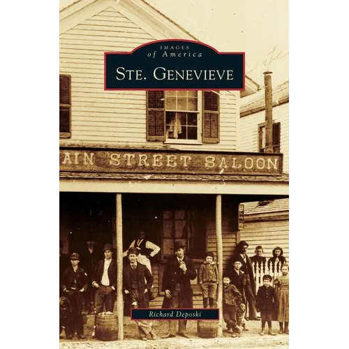 Ste. Genevieve - Hardcover