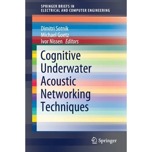 Cognitive Underwater Acoustic Networking Techniques - Paperback