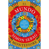 El Mundo: Una Historia de Familias / The World (Sapnish Edition) - Paperback