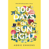 100 Days of Sunlight - Paperback