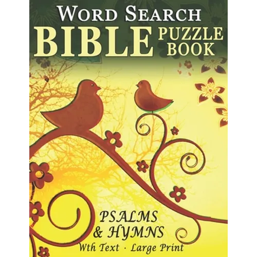 Word Search Bible Puzzle Book- Psalms and Hymns: Puzzles for People with Dementia [With Text] (Large Print) - Paperback