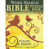 Word Search Bible Puzzle Book- Psalms and Hymns: Puzzles for People with Dementia [With Text] (Large Print) - Paperback