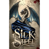 Silk & Steel - Paperback