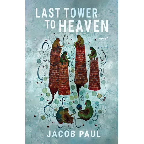 The Last Tower to Heaven - Paperback