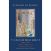 The Life of Jesus Christ: Part Two, Volume 2, Chapters 58-89 - Hardcover