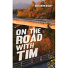 On the Road with Tim - Paperback