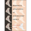 Biomedical Applications for Introductory Physics - Paperback