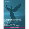 Dispensational Truth, or God's Plan and Purpose in the Ages - Paperback