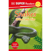 DK Super Readers Level 2 Snakes Slither and Hiss - Paperback