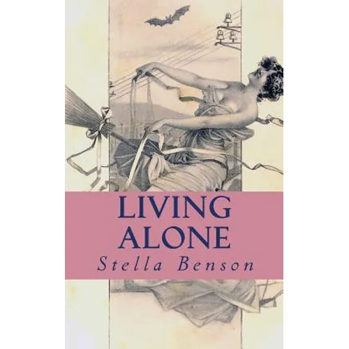 Living Alone: a faerie tale of wartime London - Paperback
