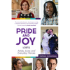 Pride & Joy: LGBTQ Artists, Icons and Everyday Heroes (LGBT History, Gift for Teen, Role Models, for Readers of We Make It Better) - Paperback