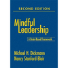 Mindful Leadership: A Brain-Based Framework - Hardcover