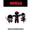 Ninja coloring books: Ninja coloring books: Activity coloring books for kids - Paperback