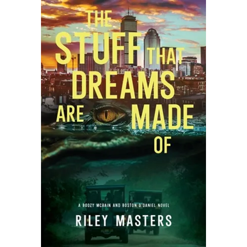 The Stuff That Dreams Are Made Of - Paperback