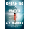 Dreaming of Water - Paperback
