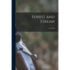 Forest and Stream; v.54 (1900) - Paperback