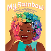 My Rainbow - Hardcover