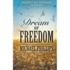 Dream of Freedom - Paperback