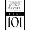 Ethics 101: What Every Leader Needs to Know - Hardcover