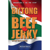 From Biltong to Beef Jerky & Beyond: emigration is not for sissies - Paperback