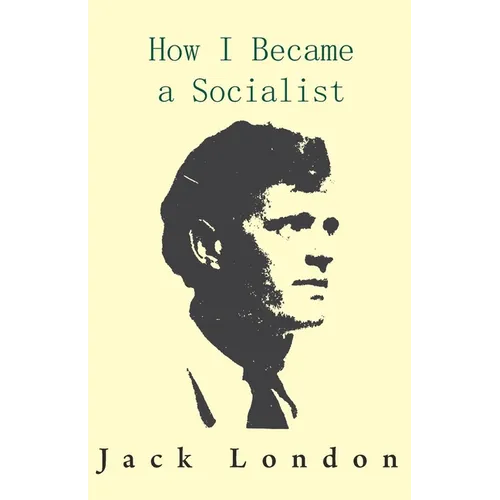 How I Became a Socialist - Paperback
