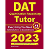 DAT Quantitative Reasoning Tutor: Everything You Need to Help Achieve an Excellent Score - Paperback