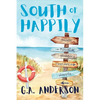 South of Happily - Paperback