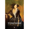 To Star the Dark - Paperback