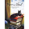 Purr and Yowl: An Anthology of Poetry About Cats - Paperback