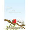 White Squirrels: & Other Monsters - Hardcover