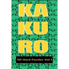 Kakuro 50 Hard Puzzles Vol.1: Crossword Puzzle with solutions great gifts for All Ages Kids and Adults who love Numbers, have fun with Brain Trainin - Paperback