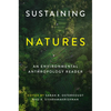 Sustaining Natures: An Environmental Anthropology Reader - Paperback