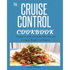 Cruise Control Cookbook: Recipes to Help Automate Your Diet and Conquer Weight Loss Forever. - Paperback