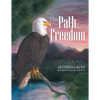 The Path to Freedom - Paperback