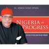 Nigeria in Progress: An X-ray of Issues and the Way Forward - Hardcover