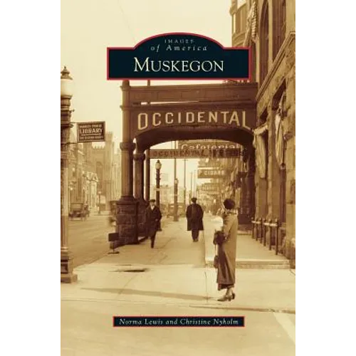 Muskegon - Hardcover
